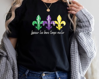 Laissez Les Bon Temps Rouler T-Shirt, Laissez Les Bon Temps Rouler Shirt, Mardi Gras T-Shirt, Carnival Tee, Mardi Gras Party T-Shirt, NOLA T