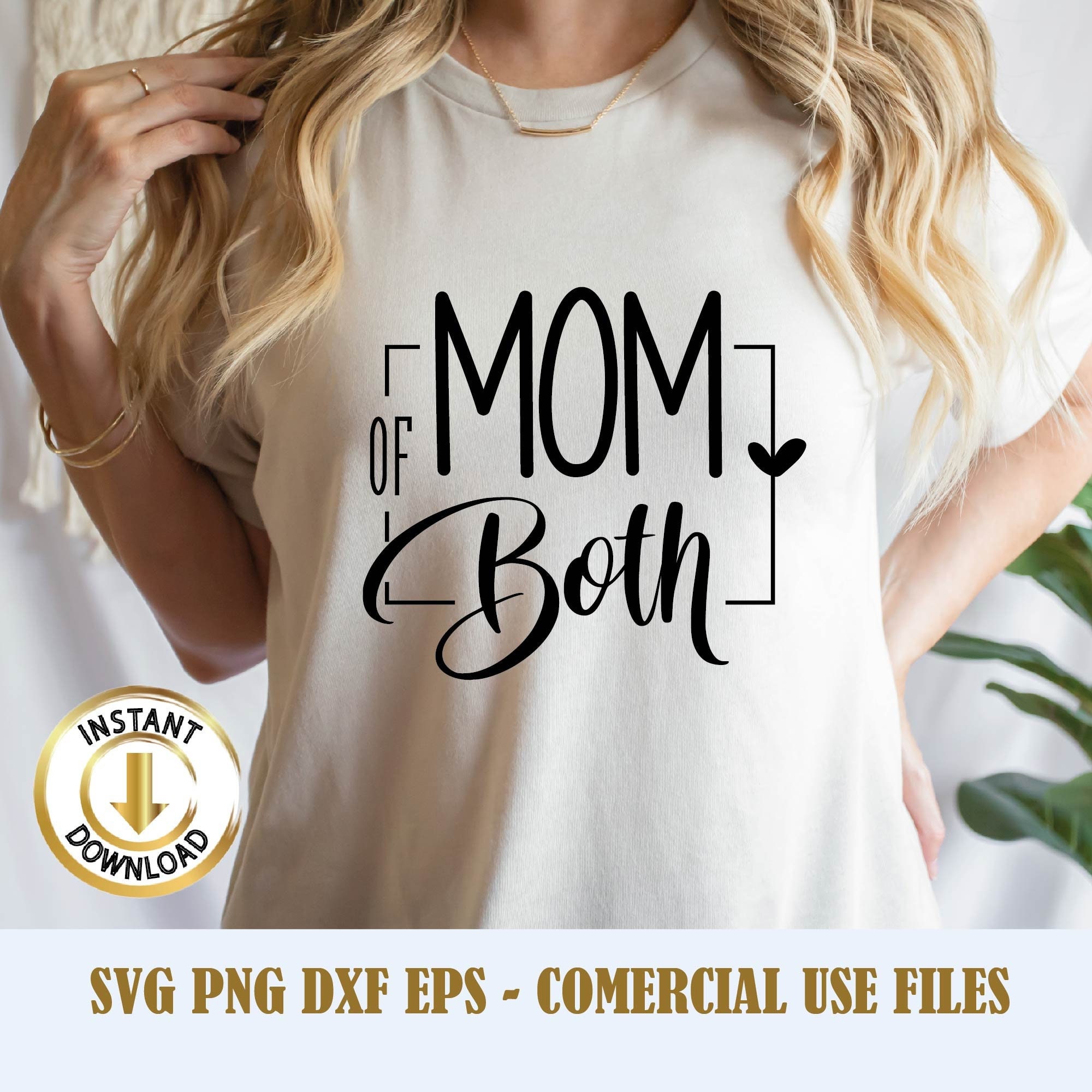 Mom of Both SVG PNG PDF Mom Svg Both Mama Svg Mommy Svg - Etsy