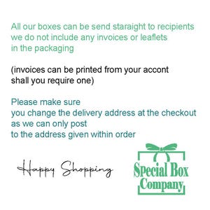 May include: Text on a white background reads "All our boxes can be sent straight to recipients...Happy Shopping Special Box Company." The text is in a mix of fonts and colors, with a green bow graphic.
