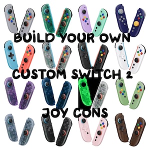May include: A collection of various colored and transparent game controller pairs arranged in a grid. The text BUILD YOUR OWN CUSTOM SWITCH 2 JOY CONS is overlaid in black. Each pair features analog sticks, directional buttons, and action buttons.