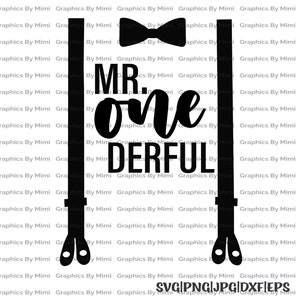 Mr. One Derful Svg, First Birthday Svg, Mr. One Derful Png, First Birthday Png