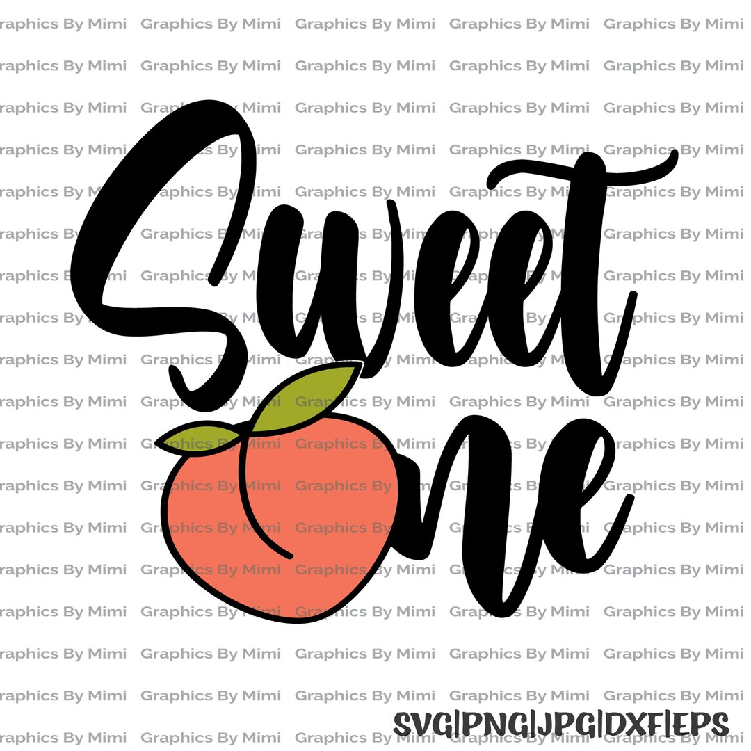 Sweet One Svg, Peach Svg, Sweet One Png, Peach Png - Etsy