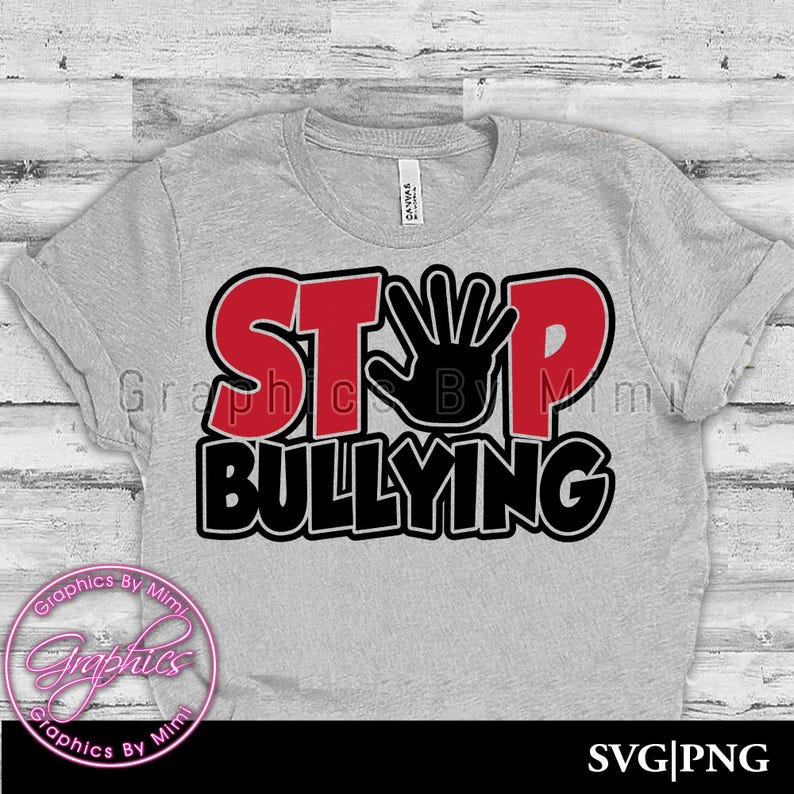 Stop Bullying Svg, Stop Bullying Png, Anti Bullying, Anti Bullying Svg ...