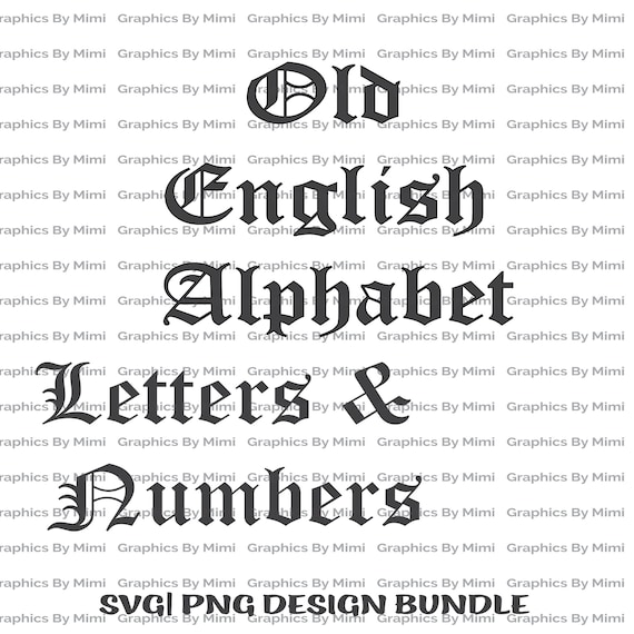 Old English Alphabet Font Svg Letter Set Old English Alphabet Etsy