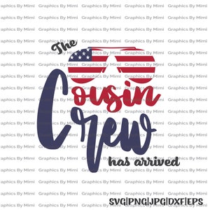 Cousin Crew Svg, Cousins Svg, Cousin Crew Png, Cousins Png, Sunglasses Svg, Patriotic Star Svg, July 4th Svg, Red White Blue Svg