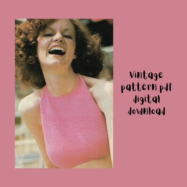 Vintage knitting pattern pdf digital download halterneck top 1970s