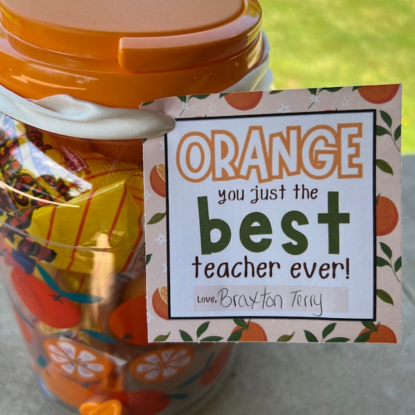 End of Year Thank You Gift Tag, Orange You the Best Teacher Gift Tag, Orange Teacher Printable, Kindergarten End of the Year, Thank you Gift