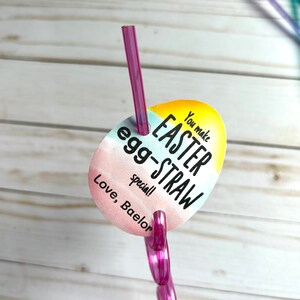 Personalized Easter Straw Tag, Egg-Straw Easter Gift Label, School Classroom Gift, Digital Download Tag, Easter Egg Hunt Non Candy Treat