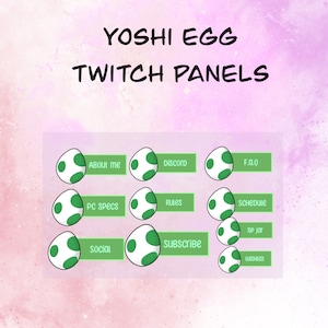 Yoshi egg twitch panels