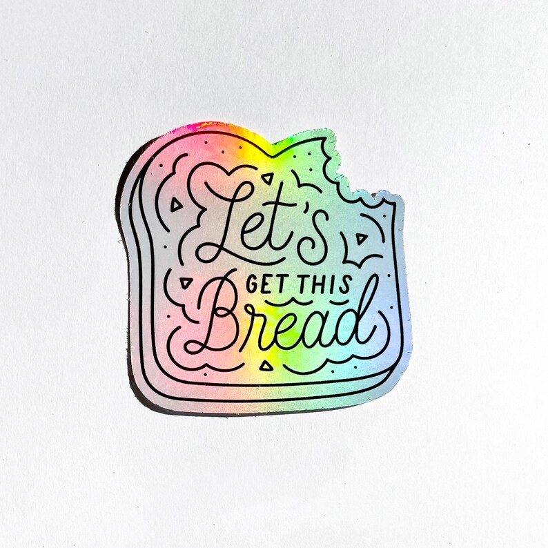 Let's Get This Bread Sticker Etsy