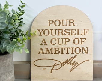 Cup of ambition sign, boho decor, home decor, inspirational sign, motivational sign