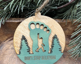 Bigfoot wood ornament, believe, Sasquatch ornament