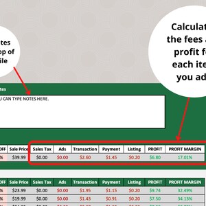 May include: A screenshot of a spreadsheet showing a list of items with their sales price, sales tax, ads, transaction fees, payment fees, listing fees, profit, and profit margin. The spreadsheet is labeled "Notes" and has a text box where you can type notes. The spreadsheet is green and white.