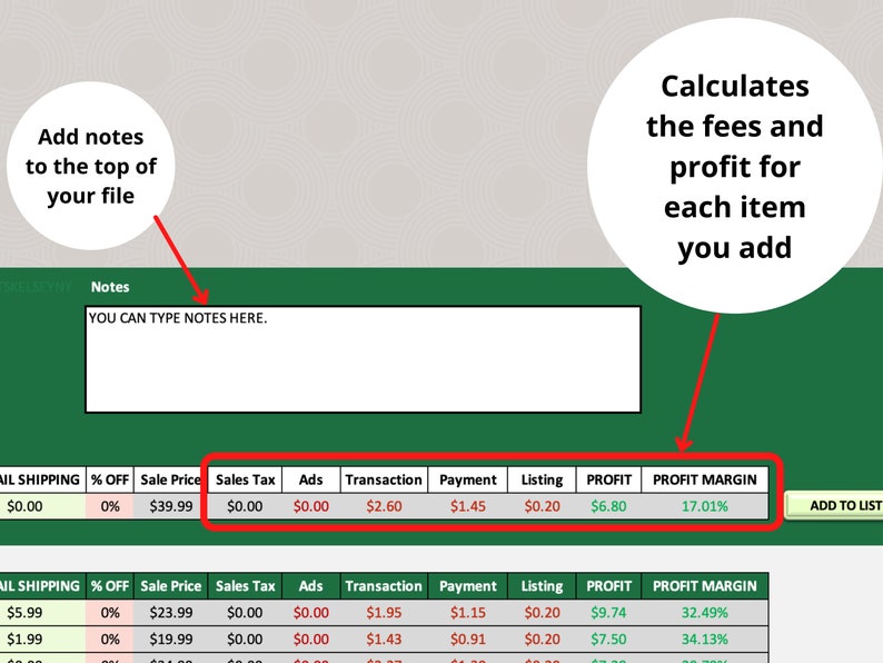 May include: A screenshot of a spreadsheet showing a list of items with their sales price, sales tax, ads, transaction fees, payment fees, listing fees, profit, and profit margin. The spreadsheet is labeled "Notes" and has a text box where you can type notes. The spreadsheet is green and white.