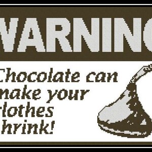 Chocolate Warning - Cross Stitch Chart/Pattern/Design/XStitch   INSTANT Download (PDF) Pattern Keeper available on request
