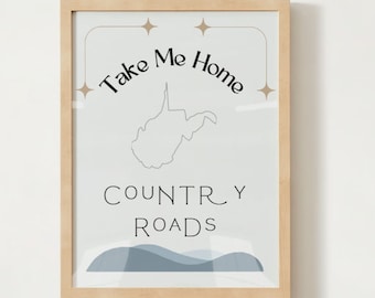 Country Roads Poster Digitaler Download, 18x24 Poster, WVU