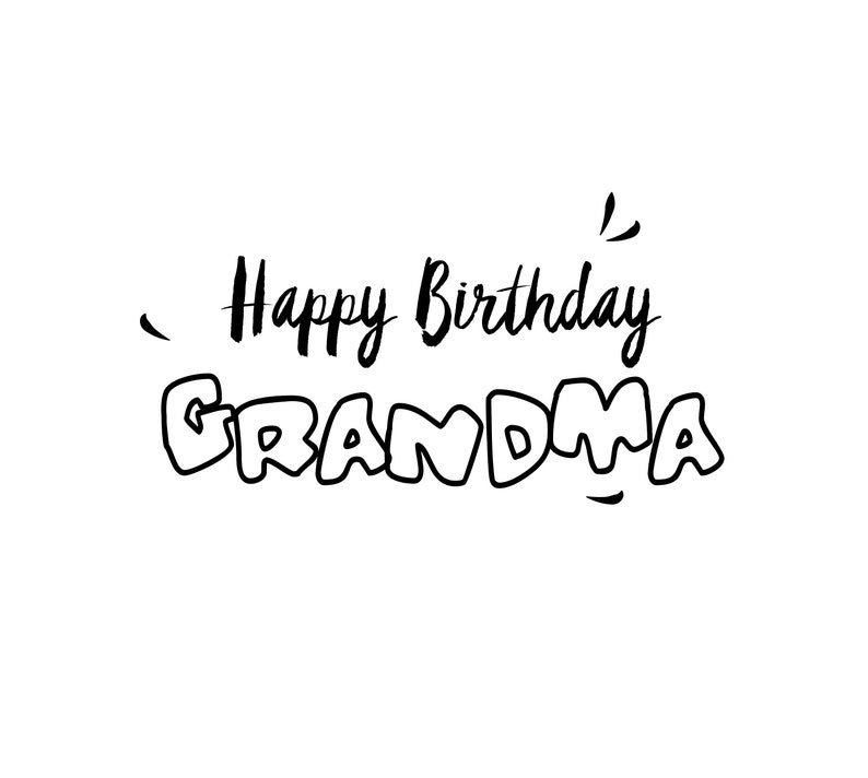 Happy Birthday Grandma Svg Ai Dxf Eps Png Studio3 Pdf Etsy