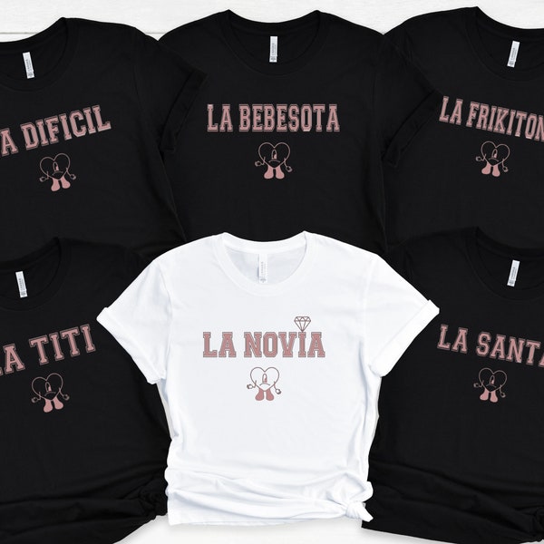 Bad Bunny Bachelorette Party Shirts, Mi Ultimo Perreo, Bridesmaid Shirts, Un Verano Sin Ti, Yo Perreo Sola Bachelorette, La Novia, Latina