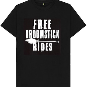 Free Broomstick Rides Tee