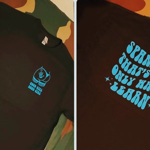 Spank Me That’s The Only Way I Learn Shirt