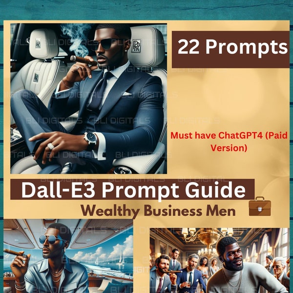 Black Male| Exclusive Dall-E3 & ChatGPT v4 Ai Art Prompt Guide | 22 Prompts  | Black Men Fashion| Ai Generated