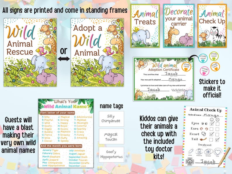 May include: A set of printable signs for a wild animal adoption party. The signs feature colorful illustrations of animals, including a giraffe, elephant, and hippopotamus. The signs include titles like "Wild Animal Rescue", "Adopt a Wild Animal", "Animal Treats", "Decorate Your Animal Carrier", and "Animal Check Up". There is also a printable adoption certificate, a name tag sheet, and a checklist for an animal check-up.