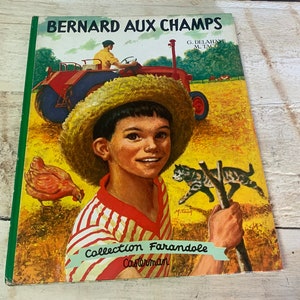 French children&#39;s book - Bernard aux camps - Casterman 1964 -