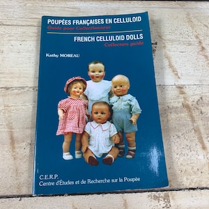 Gids franse celluloïd poppen - Kathy Moreau - French celluloid dolls - 1990