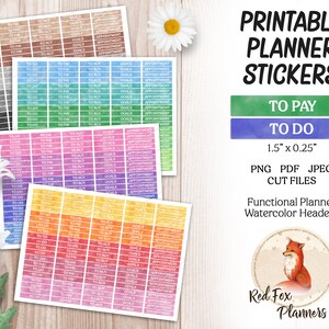May include: Printable planner stickers with watercolor headers in various colors. The stickers are 1.5 inches by 0.25 inches and include categories like "To Do", "To Pay", "To Buy", "Goals", and "Appointment".
