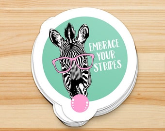 Embrace Your Stripes, EDS, Ehlers-Danlos, spoonie, rare disease and chronic illness sticker