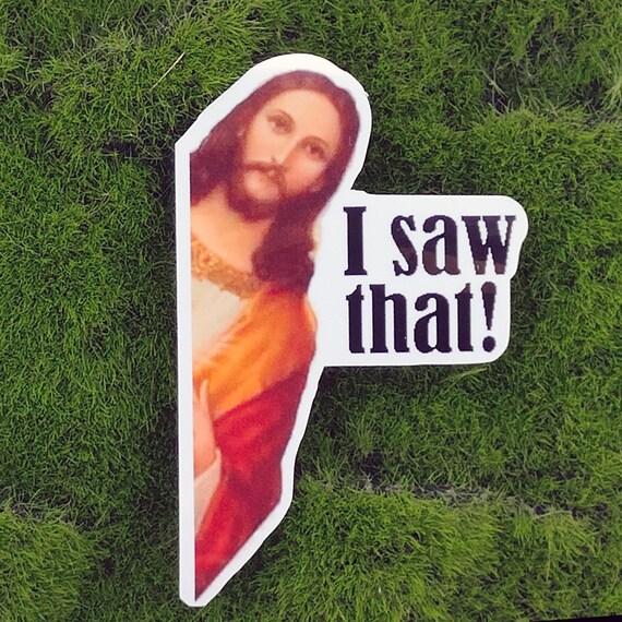 Funny Jesus Sticker Jesus Peeking I Saw That. Religious and Etsy