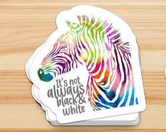 It's not always black and white -  EDS, Ehlers-Danlos, spoonie, rare disease and chronic illness sticker