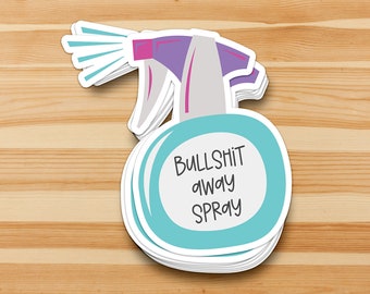Bullshit Away Spray - retro sarcastic sweary sticker for office, workmates, family .. whoever!