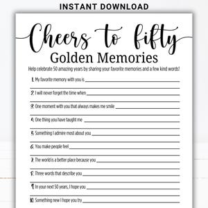 May include: A printable black and white "Cheers to Fifty Golden Memories" game. The design includes the text "Cheers to fifty" in a script font, with prompts for sharing memories and kind words to celebrate a 50th birthday.
