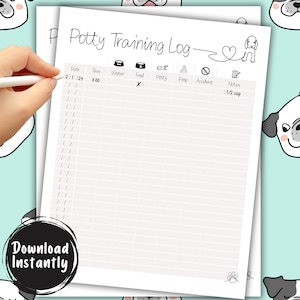 May include: A printable potty training log with a cute dog illustration. The log includes columns for date, time, water, food, potty, poop, accident, and notes. The log is designed to help track a puppy's potty training progress.
