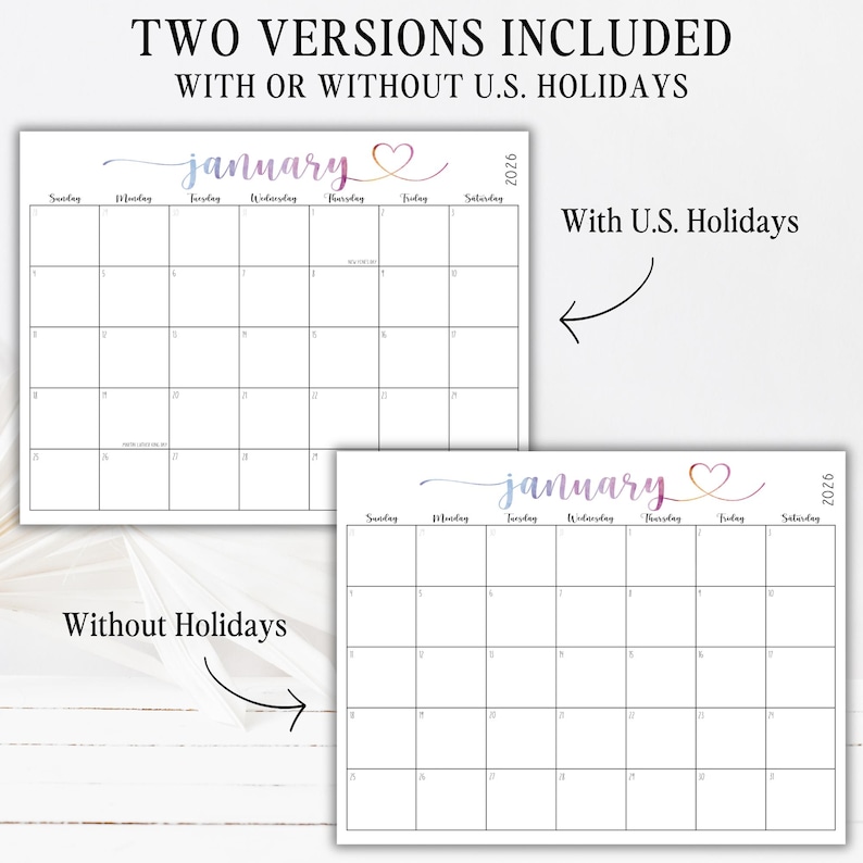 May include: A 2026 January calendar page featuring a gradient purple and pink script header with a heart icon. Two versions are displayed: one labeled With U.S. Holidays and one labeled Without Holidays, both showing a grid layout for the month.