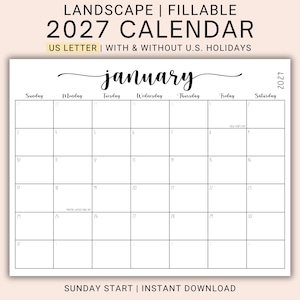 May include: A landscape-oriented, fillable 2027 calendar page for January with a Sunday start. The white page features black text, a cursive header, and a grid layout for dates. Text includes LANDSCAPE | FILLABLE 2027 CALENDAR US LETTER | WITH & WITHOUT U.S. HOLIDAYS.