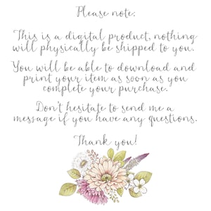 May include: Please note: This is a digital product, nothing will be physically shipped to you. You will be able to download and print your item as soon as you complete your purchase. Don't hesitate to send me a message if you have any questions. Thank you!