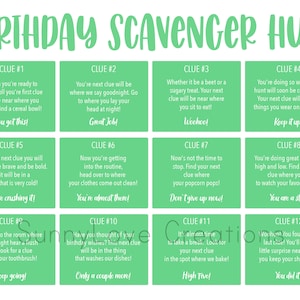 May include: A green and white printable birthday scavenger hunt game with 12 clues. Each clue is written on a separate card with a number and a title. The clues are written in a fun, playful font.