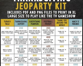 May include: A Thanksgiving Jeopardy game board with categories like Turkey Talk, Thanksgiving History, Everything Pumpkin, Football Frenzy, "Thank You" Around the World, and Macy's Parade. Each category has five questions with point values of 200, 400, 600, 800, and 1000.