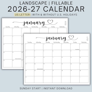 May include: A landscape orientation fillable 2026-27 calendar set in US Letter size. The white pages feature black text with the month January in script font followed by a heart outline. The grid includes days of the week and dates.