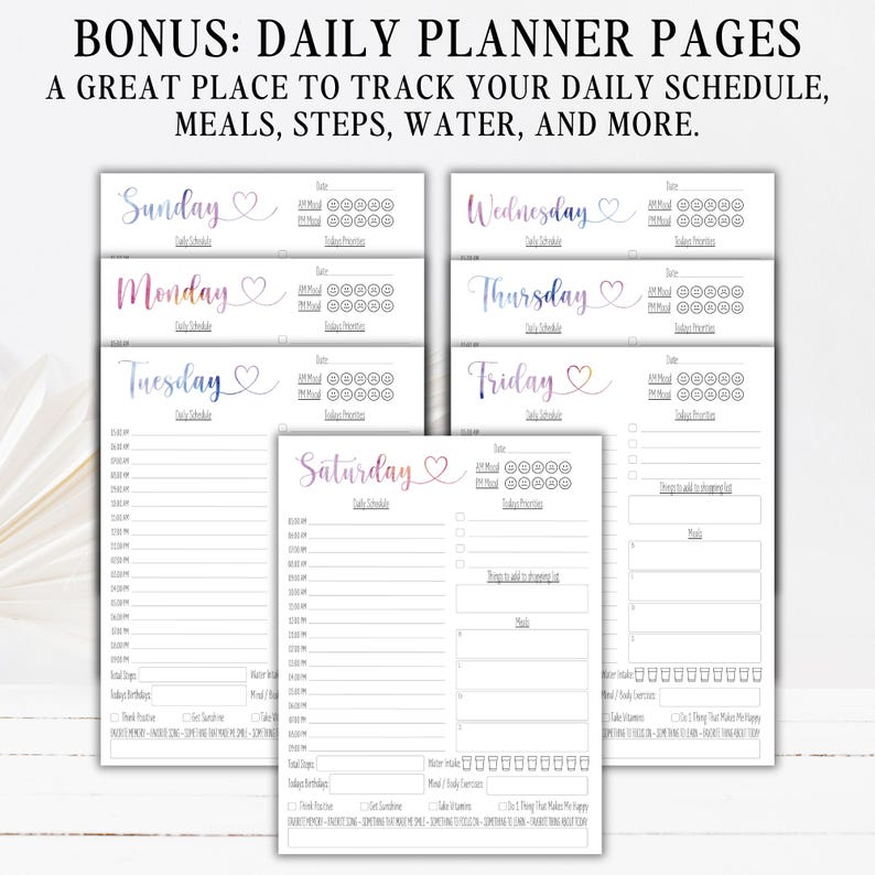 May include: A set of daily planner pages featuring the text BONUS: DAILY PLANNER PAGES. Each page includes a day of the week in a gradient font, a heart icon, hourly schedule slots, mood trackers, water intake icons, and sections for daily priorities.