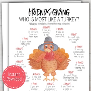 Op de afbeelding: Een printbare spelkaart met een aquarel-illustratie van een kalkoen die een hoed draagt. De kaart bevat een lijst met prompts voor een "Friendsgiving"-spel, waarbij spelers punten verdienen voor verschillende acties of kenmerken. De tekst op de kaart luidt "Friendsgiving: Wie is het meest als een kalkoen?"