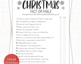 May include: A white paper game sheet titled Christmas Fact or Fable with black text and snowflake icons. It features eighteen numbered statements about Christmas traditions and pop culture, each with corresponding True and False checkboxes.