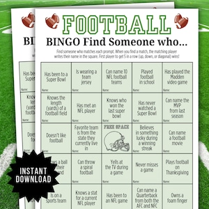 Pode incluir: Uma cartela de jogo de Bingo de futebol com uma grade verde e branca com o título Football Bingo Find Someone who. A cartela contém vinte e cinco quadrados com várias instruções, um espaço livre com uma ilustração de capacete e linhas de nome.