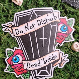 Do not Disturb Dead Inside Coffin Halloween Sticker