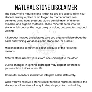 May include: Natural stone disclaimer explaining that each stone is unique and may vary in color, size, and shape. The text also mentions that product images are for general reference only.