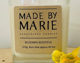 BLOOMIN' BOOTIFUL - Individually Hand Poured Soy Candle- 210g