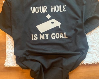 Your Hole is My Goal | Etsy