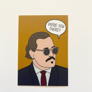 Johnny Depp - Waterproof Sticker- Were you there?